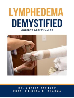 cover image of Lymphedema  Demystified
